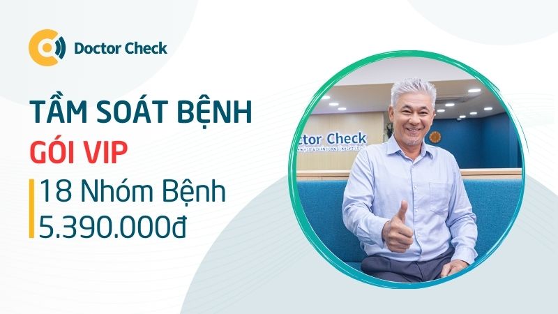 Bảng Giá Gói Tầm Soát Bệnh VIP Dành Cho Nam