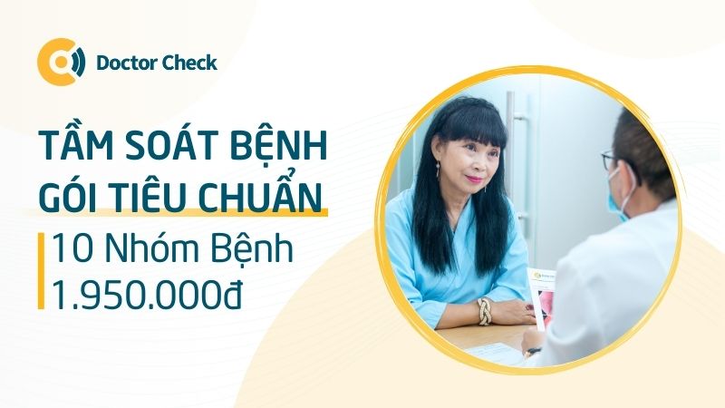 Bảng Giá Gói Tầm Soát Bệnh Tiêu Chuẩn Dành Cho Nữ